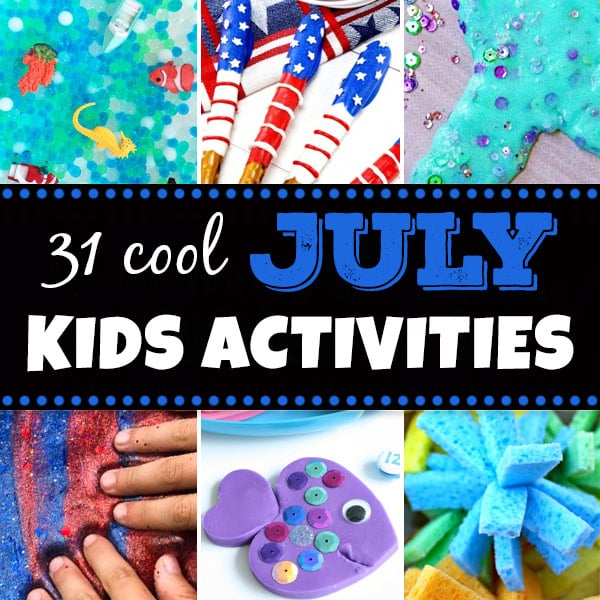 July Activities for Kids